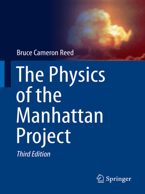 cover image of The Physics of the Manhattan Project